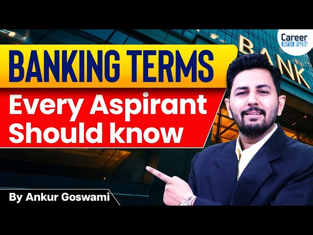 Top Banking Terms Every Aspirant Must Know | Important for Bank Exams & Interviews