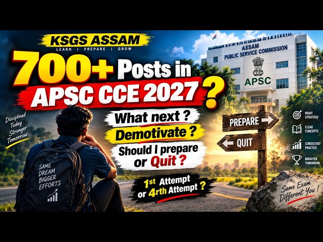 700+ Vacancies in APSC CCE 2027 ?