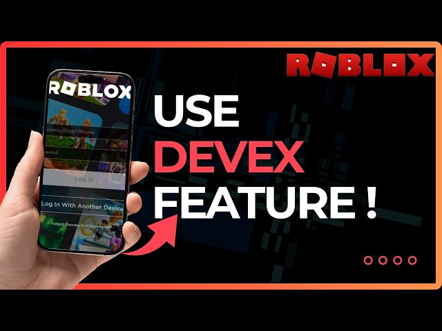 How to Use Roblox DevEx Feature