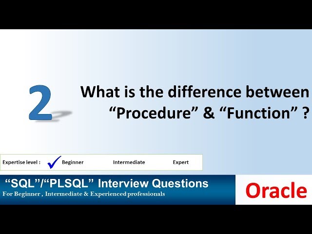 Oracle interview question Procedure Vs Function | ORACLE PROCEDURE VS FUNCTIONS