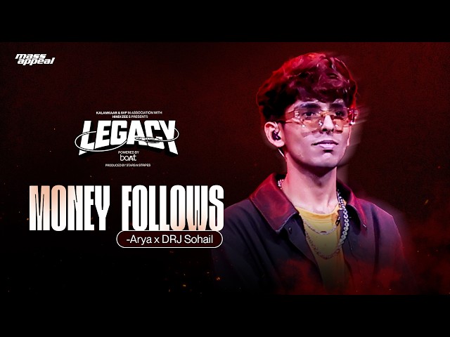 MONEY FOLLOWS (STUDIO VERSION) | ARYA | LEGACY