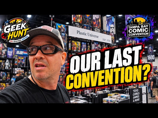 Tampa Bay Comic Con 2026 | OUR LAST CONVENTION?