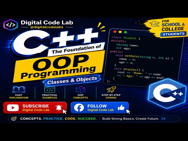 🔥 C++ Classes & Objects Explained | The Foundation of OOP Programming