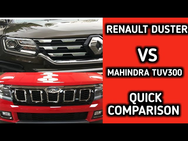 RENAULT DUSTER VS MAHINDRA TUV300 : QUICK COMPARISON : NARRU'SAUTOVLOGS