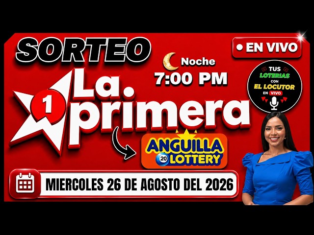 📢 La Primera Lottery Drawing 7 PM LIVE TODAY | Results Wednesday, August 26, 2026 🍀
