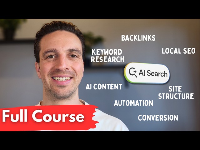 Complete SEO Course (3 Hours): Rank #1 AI Search | Prompts Included