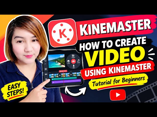 HOW TO CREATE VIDEO  USING KINEMASTER | Tutorial For Beginners 2026