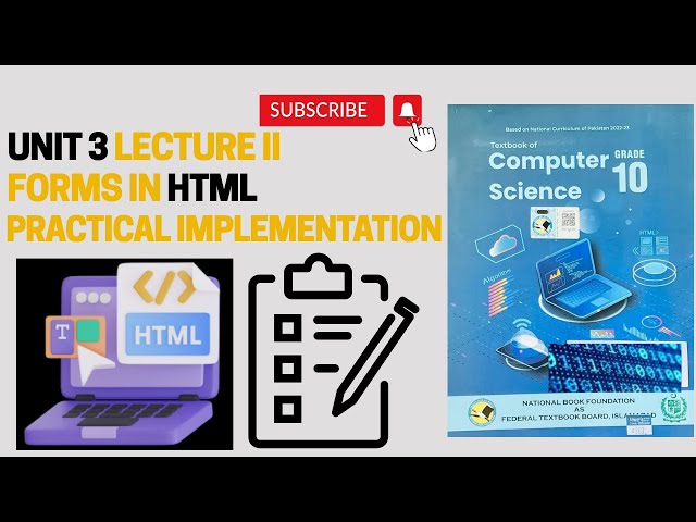 How to Create Forms in HTML | Class 10 Computer | Unit 3 Programming Lecture II | NBF 2025 | In Urdu