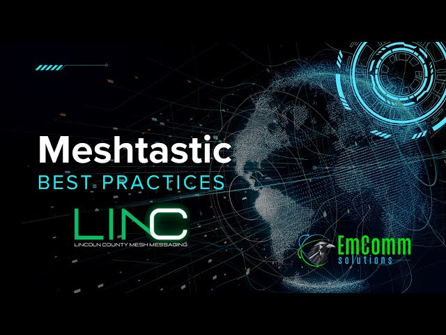 Meshtastic Best Practices