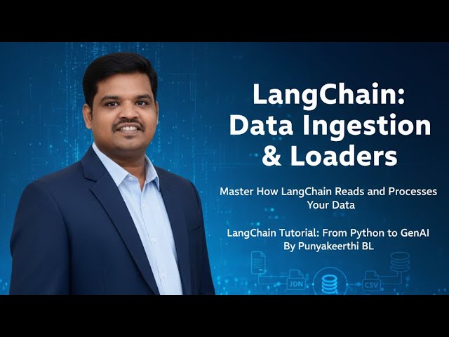 LangChain Tutorial: Data Ingestion & Document Loaders | From Python to GenAI