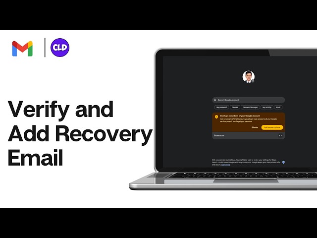 How to Verify Your Gmail Account With a Recovery Phone Number
