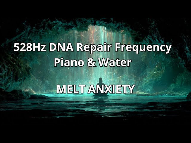 528Hz Miracle Healing Sleep Music 🎹 Piano & Water Sounds | 1:11:11