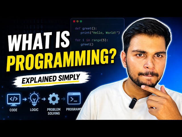 Lecture-0 | What is Programming? Explained for Beginners | How Programming Really Works #java