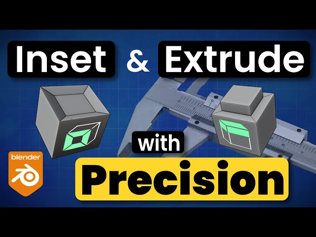 Master Inset and Extrude Tools with Precision in Blender