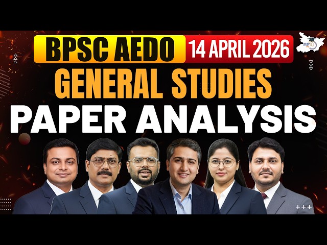 AEDO 2026 GS Paper Analysis | BPSC AEDO Complete Exam Analysis | BPSC Exam Review | StudyIQ