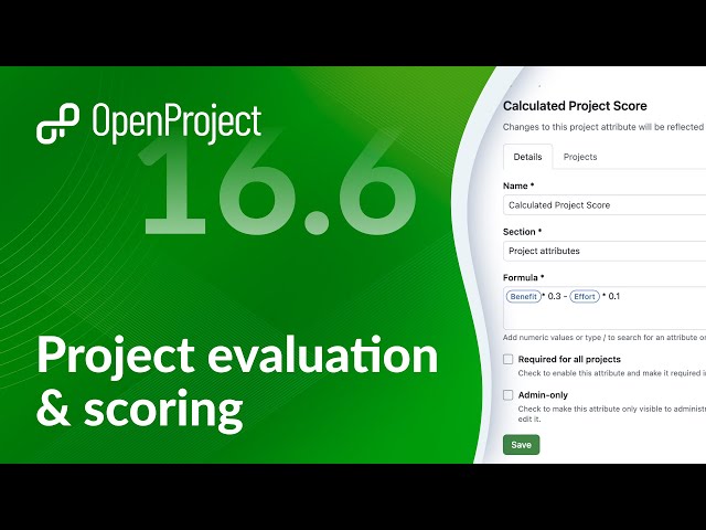 OpenProject 16.6: Project evaluation and scoring