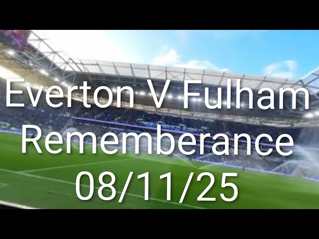 Everton V Fulham Remberance 8th Nov 2025 #insta360 