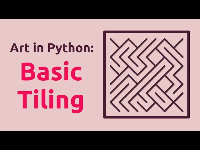 Generative art in Python: Basic Tiling