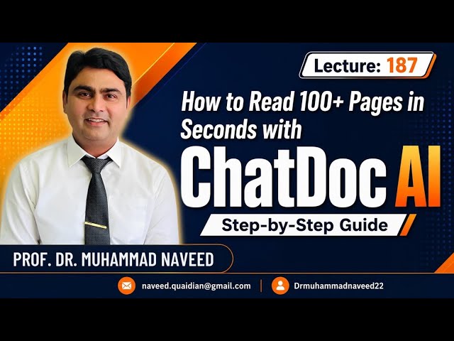 How to Read 100+ Pages in Seconds with ChatDoc AI | Step-by-Step Guide | Lecture 187 | Dr. Naveed