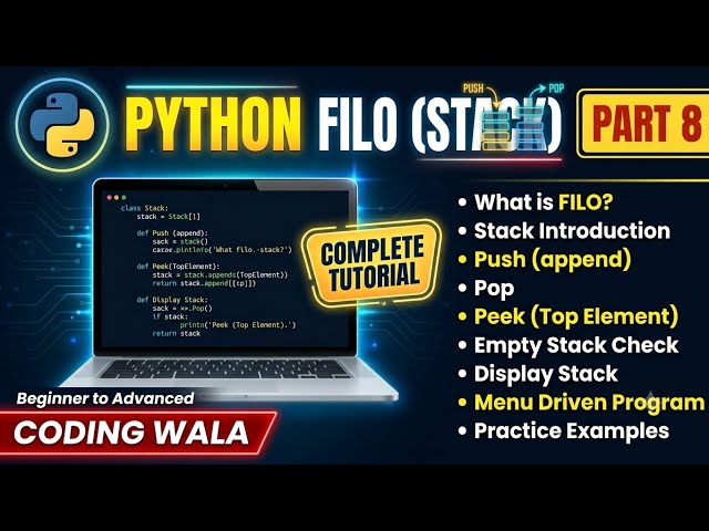 Python FILO (Stack) Complete Tutorial | Push, Pop, Peek, Menu Driven Program | Beginners to Advanced