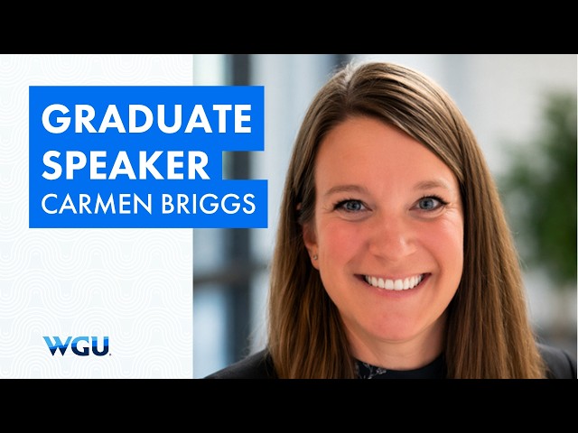 Graduate Speaker Carmen Briggs, School of Business - WGU 2026 Minneapolis Commencement