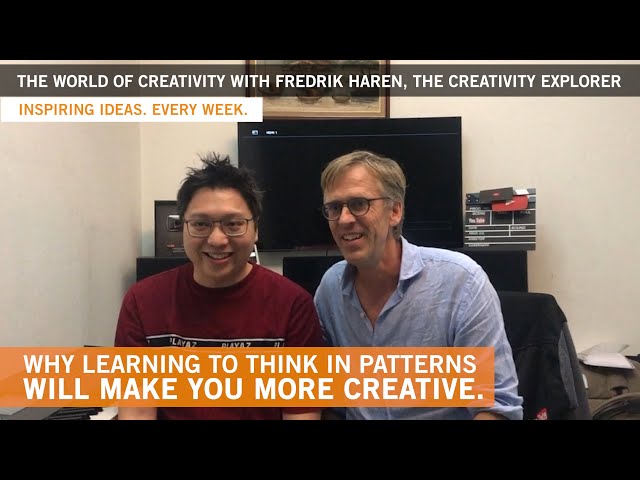 Why learning to think in patterns will make you more creative - The Creativity Explorer & Ray Mak.