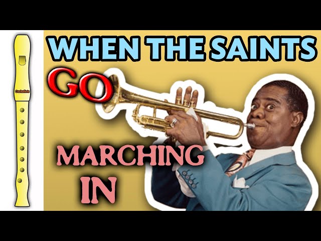 WHEN THE SAINTS GO MARCHING IN - Tutorial flauta con notas / Recorder play along