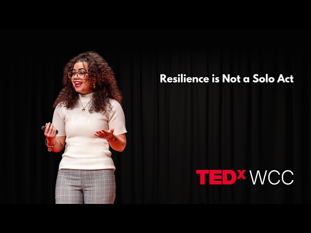 Resilience is Not a Solo Act | Shyra Divine | TEDxWCC