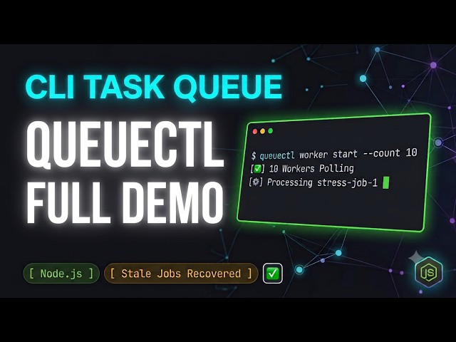 Queuectl Demo Video