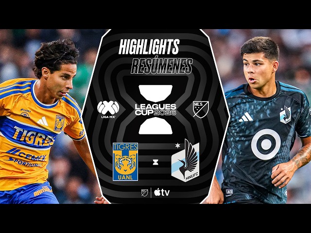 Club Tigres vs. Minnesota United | Leagues Cup | Full Match Highlights