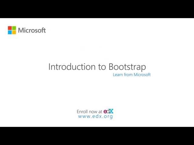 Introduction to Bootstrap – A Tutorial | Microsoft on edX
