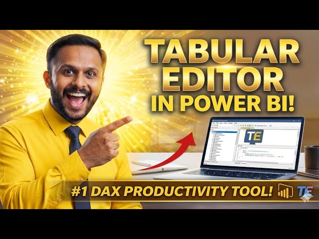 Tabular Editor in Power BI Tutorial | Part -1 | Complete Beginner Guide