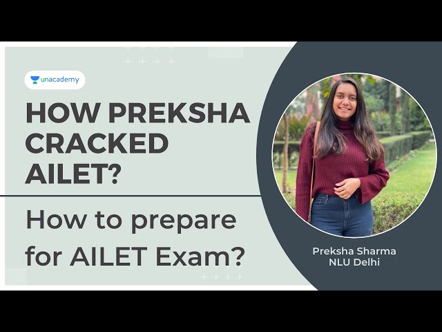 How to prepare for AILET Exam? | AILET Topper Interview | Crack AILET with AILET Topper | NLU Delhi