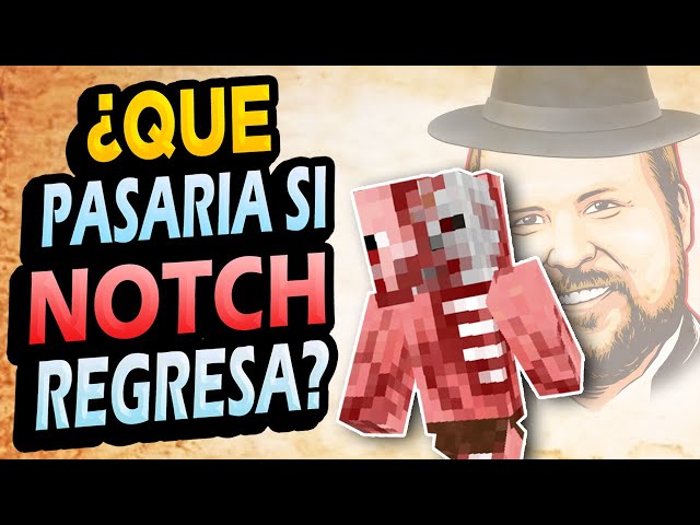 What would happen if Notch returned to Minecraft?