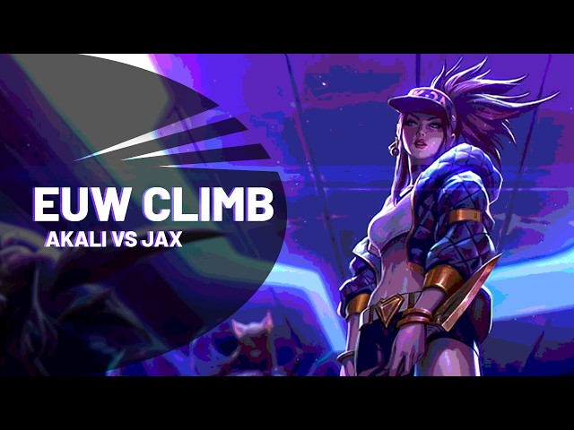 RIOT BROKE THE RANK 1 CLIMB SO NOW I PLAY AKALI (VS JAX)