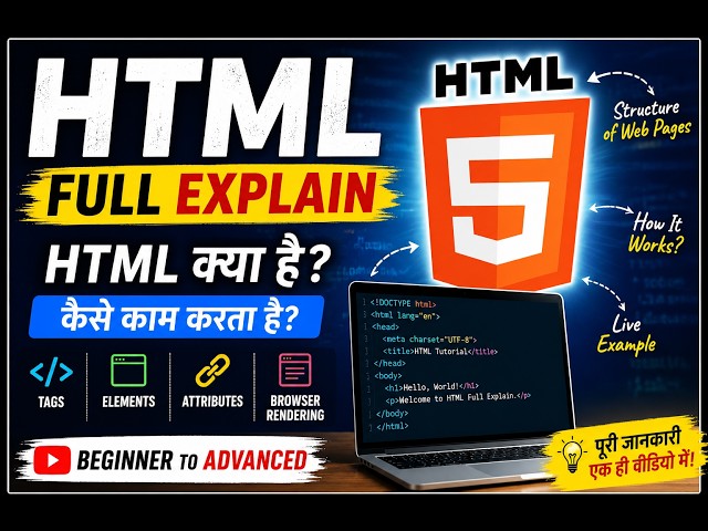 HTML Full Course in Hindi 🔥 | Learn HTML from Beginner to Advanced | Complete HTML Tutorial