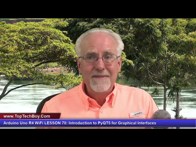 Arduino Uno R4 WiFi LESSON 70: Introduction to PyQT5 for Graphical Interfaces