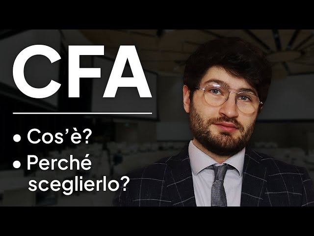 CFA Program: Il MIGLIOR percorso per STUDIARE i MERCATI FINANZIARI? (Cos'è e perché l'ho scelto?)
