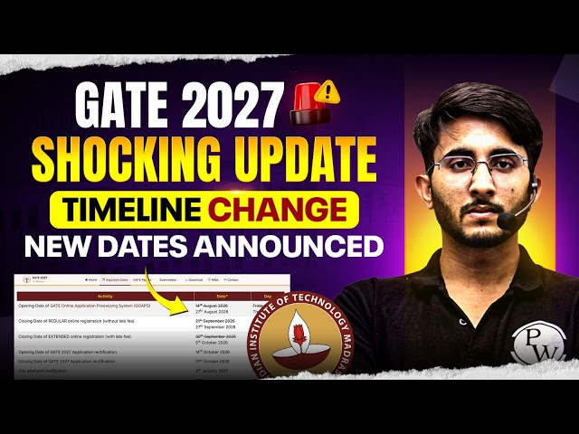 GATE 2027 New Exam Date & Registration Schedule | GATE 2027 Important Update | IIT Madras GATE 2027