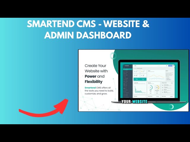 Smartend CMS – Powerful Website Builder & Admin Dashboard