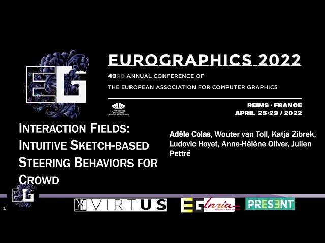 EG2022 - Interaction Fields: Intuitive Sketch-based Steering Behaviors for Crowd Simulation