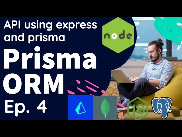 Node JS API development with Prisma ORM - Part-3 #06