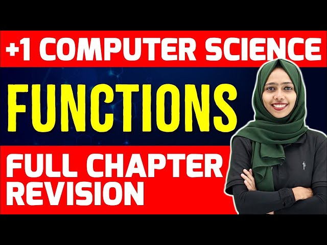 Plus One Computer Science Public Exam | Function - Full Chapter in One Video | Exam Winner
