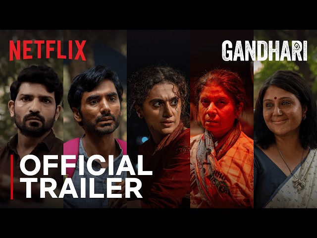 Gandhari | Official Trailer | Taapsee Pannu | Netflix India