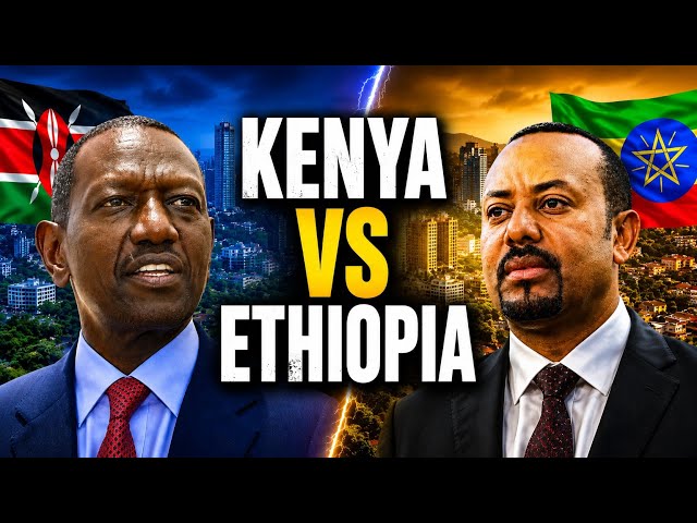 Ethiopia vs Kenya: The Economic War for East Africa