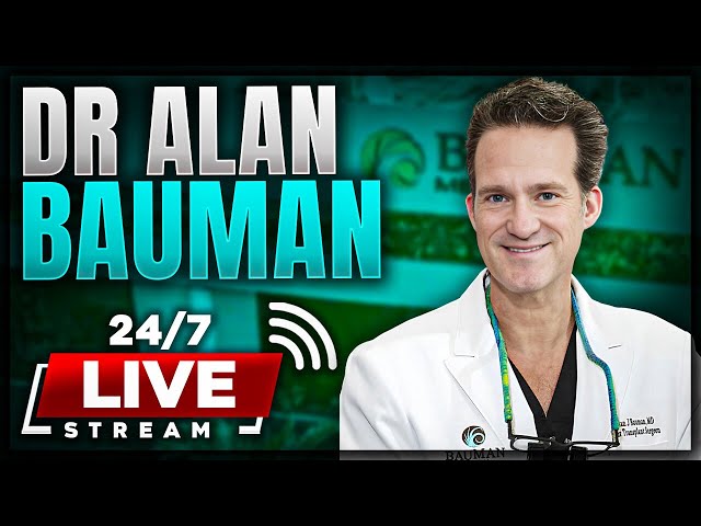 24/7 Hair Restoration & Hair Loss Solutions | Dr. Alan Bauman Live Stream