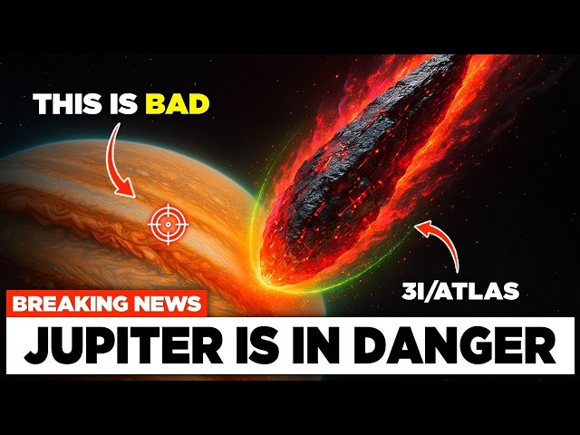 Interstellar Object 3I/ATLAS Is On a COLLISION Course With Jupiter