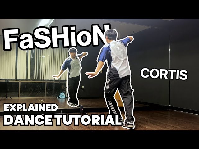CORTIS - 'FaSHioN!' Dance Tutorial Mirrored | EXPLAINED (CHORUS) #kpoptutorial