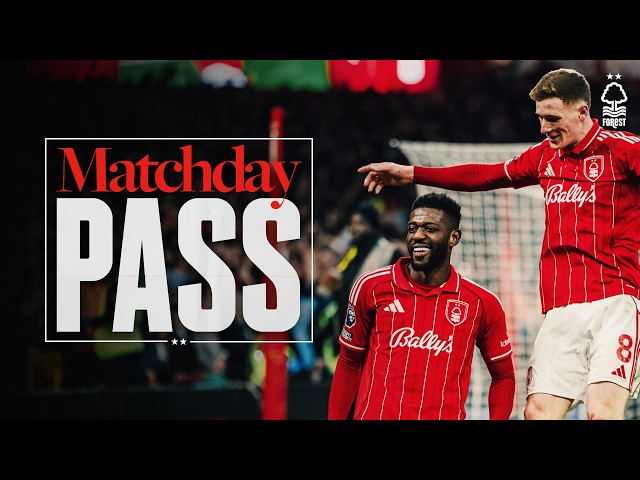 STUNNING SANGARÉ STRIKE TO BEAT SPURS 🚀 | Nottingham Forest vs Spurs | Matchday Pass 🎬