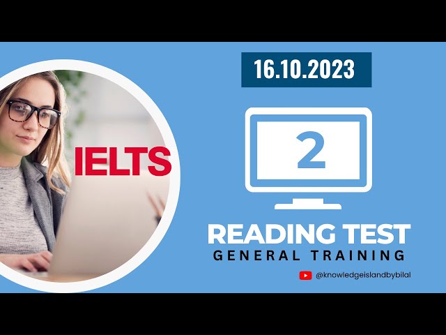 Computer Based IELTS General Training Reading Sample Test | CD IELTS GT Reading Test Demo | Test 2